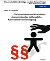 Buchcover Die Strafbarkeit von Mitarbeitern des Jugendamtes bei häuslicher Kindeswohlbeeinträchtigung