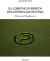 Buchcover EU-Lobbying im Bereich der grünen Gentechnik