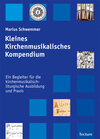 Buchcover Kleines Kirchenmusikalisches Kompendium