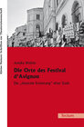 Buchcover Die Orte des Festival d'Avignon