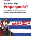 Buchcover Was heißt hier Propaganda?