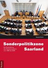 Buchcover Sonderpolitikzone Saarland