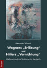 Buchcover Wagners "Erlösung" und Hitlers "Vernichtung"