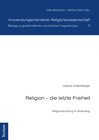 Buchcover Religion - die letzte Freiheit