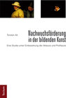 Buchcover Nachwuchsförderung in der bildenden Kunst