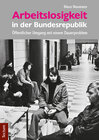 Buchcover Arbeitslosigkeit in der Bundesrepublik
