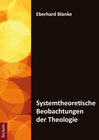 Buchcover Systemtheoretische Beobachtungen der Theologie