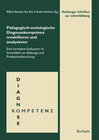 Buchcover Pädagogisch-soziologische Diagnosekompetenz modellieren und analysieren