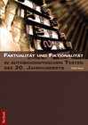 Buchcover Faktualität und Fiktionalität in autobiographischen Texten des 20. Jahrhunderts
