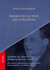 Buchcover Schriften aus dem Nachlass Wolfgang Harichs: Herder und das Ende der Aufklärung