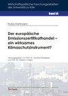 Buchcover Der europäische Emissionszertifikathandel - ein wirksames Klimaschutzinstrument?