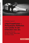 Buchcover (Alp)Traumfrauen - Performative Reflexion von Gender in der britischen Live Art