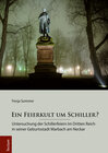 Buchcover Ein Feierkult um Schiller?