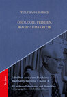 Buchcover Schriften aus dem Nachlass Wolfgang Harichs: Ökologie, Frieden, Wachstumskritik