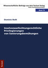 Buchcover Insolvenzanfechtungsrechtliche Privilegierungen von Sanierungsbemühungen