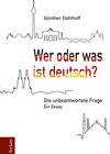 Buchcover Wer oder was ist deutsch?