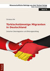 Buchcover Türkischstämmige Migranten in Deutschland
