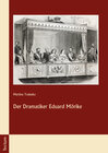 Buchcover Der Dramatiker Eduard Mörike