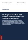 Buchcover Die Vergaberechtsreform 2016 durch die Richtlinien 2014/23/EU, 2014/24/EU, 2014/25/EU
