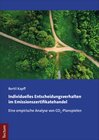 Buchcover Individuelles Entscheidungsverhalten im Emissionszertifikatehandel