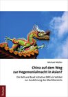 Buchcover China auf dem Weg zur Hegemonialmacht in Asien?