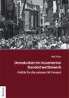 Buchcover Demokratien im inszenierten Standortwettbewerb