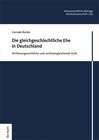 Buchcover Die gleichgeschlechtliche Ehe in Deutschland