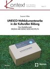 Buchcover UNESCO-Weltdokumentenerbe in der Kulturellen Bildung