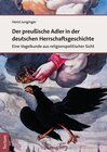 Buchcover Der preußische Adler in der deutschen Herrschaftsgeschichte
