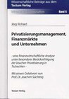 Buchcover Privatisierungsmanagement, Finanzmärkte und Unternehmen