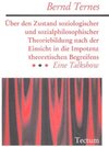 Buchcover Über den Zustand soziologischer und sozialphilosophischer Theoriebildung nach der Einsicht in die Impotenz theoretischen