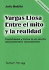 Buchcover Vargas Llosa. Entre el mito y la realidad
