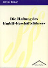 Buchcover Die Haftung des GmbH-Geschäftsführers