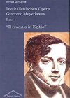 Buchcover Die italienischen Opern Giacomo Meyerbeers
