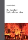 Buchcover Die Dresdner Mairevolution 1849