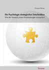 Buchcover Die Psychologie strategischen Entscheidens