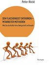 Buchcover DEN FLASCHENGEIST ENTKORKEN – MITARBEITER MOTIVIEREN