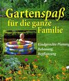Buchcover Gartenspaß für die ganze Familie
