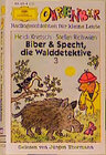 Buchcover Biber und Specht, die Walddetektive III