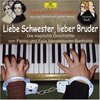 Buchcover Liebe Schwester, Lieber Bruder "Die tragische Geschichte von Fanny und Felix Mendelssohn"