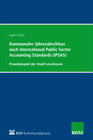 Buchcover Kommunaler Jahresabschluss nach International Public Sector Accounting Standards (IPSAS) am Beispiel der Stadt Leverkuse