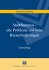 Buchcover Stadtfinanzen - alte Probleme und neue Herausforderungen