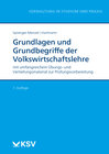 Buchcover Grundlagen und Grundbegriffe der Volkswirtschaftslehre