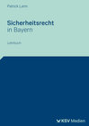 Buchcover Sicherheitsrecht in Bayern