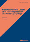 Buchcover Niedersächsisches Gesetz über Kindertagesstätten und Kindertagespflege