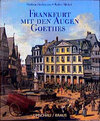 Buchcover Frankfurt mit den Augen Goethes