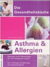 Buchcover Asthma und Allergien: Rezepte und Ratschläge für ein besseres Leben