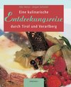 Buchcover Eine kulinarische Entdeckungsreise durch Tirol und Vorarlberg