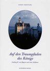 Buchcover Auf den Traumpfaden Ludwigs II.