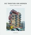 Buchcover Die Tradition von morgen